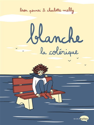 Blanche la colérique