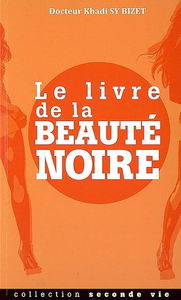 Le livre de la beauté noire