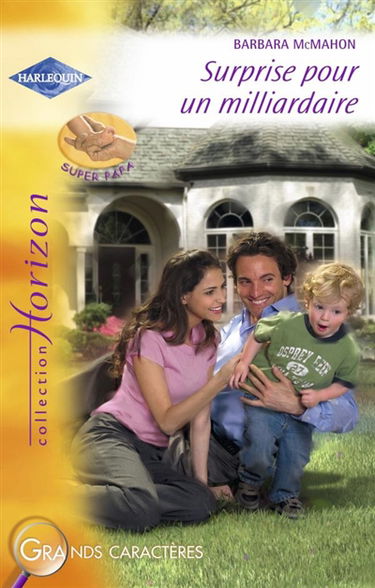 Surprise pour un milliardaire : super papa