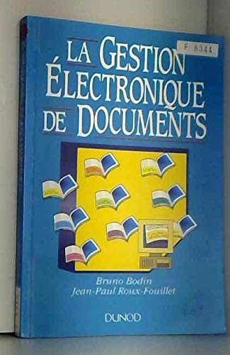 La Gestion électronique de documents