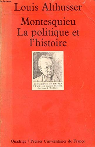 Montesquieu la politique et l'hist.