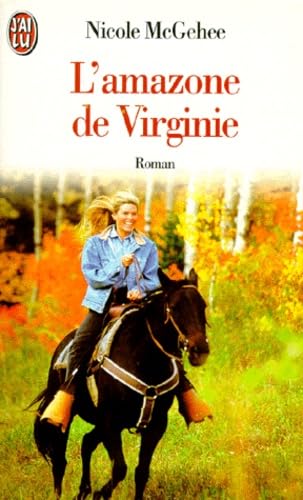 L'amazone de Virginie