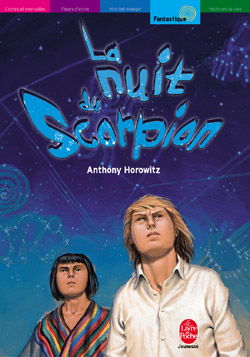 Les Cinq contre les Anciens. Vol. 2. La nuit du scorpion