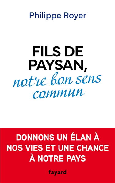 Fils de paysan : notre bon sens commun