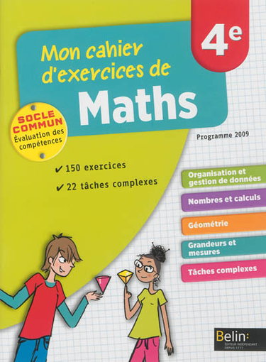 Couverture de Mon cahier d'exercices de maths, 4e : programme 2009
