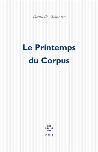 Le printemps du corpus