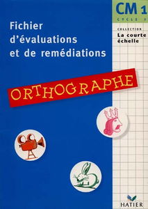 Orthographe, CM1