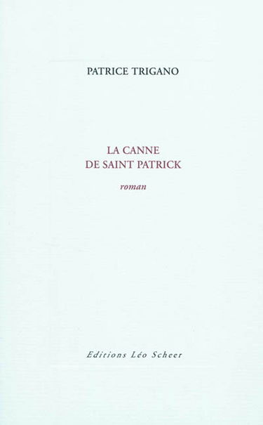 La canne de saint Patrick