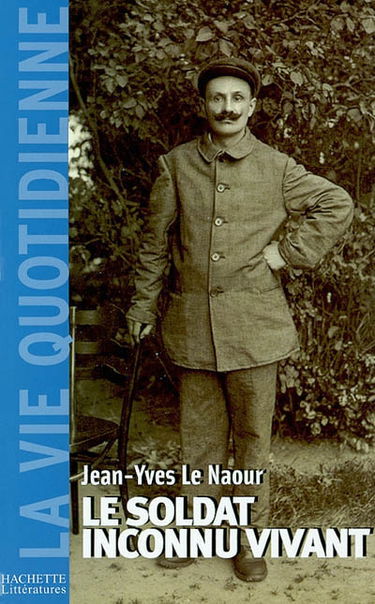 Le soldat inconnu vivant