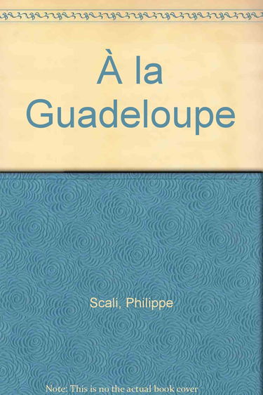 À la Guadeloupe
