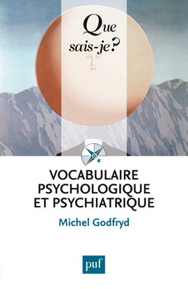 Couverture de Vocabulaire psychologique et psychiatrique par Michel Godfryd