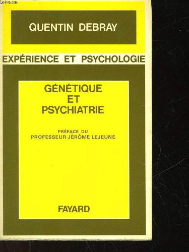 Génétique et psychiatrie