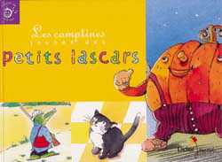 Les comptines jaunes des petits lascars