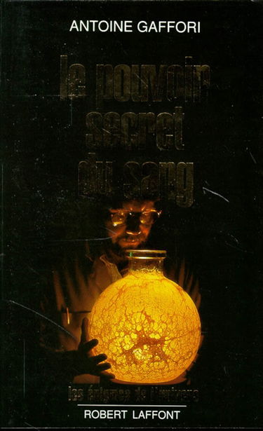 Le Pouvoir secret du sang