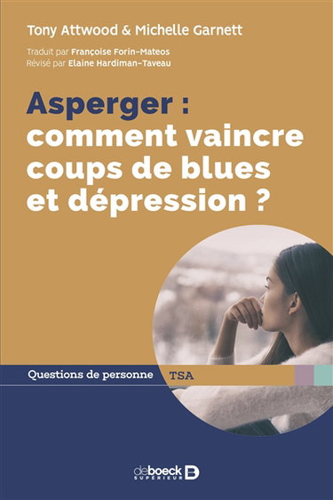 Couverture de Asperger : comment vaindre coups de blues et dépression ?