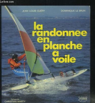 La randonnée en planche a voile