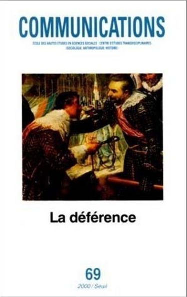 Communications, n° 69. La déférence