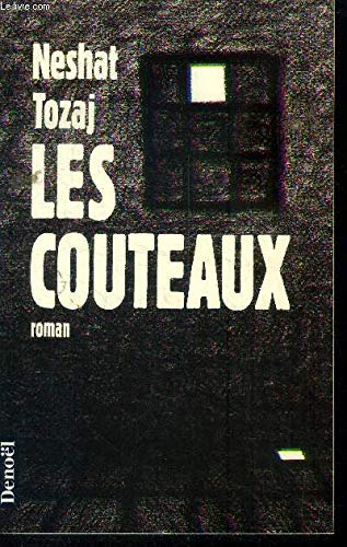 Les couteaux