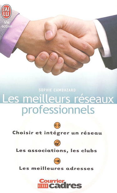 Les meilleurs réseaux professionnels