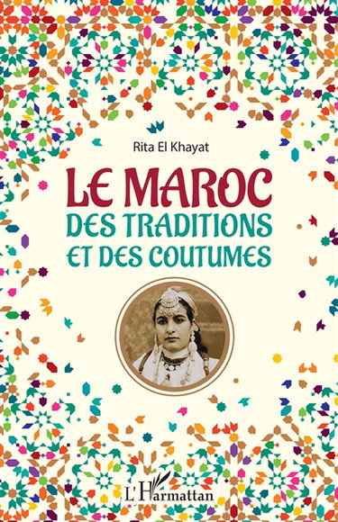 Le Maroc : des traditions et des coutumes