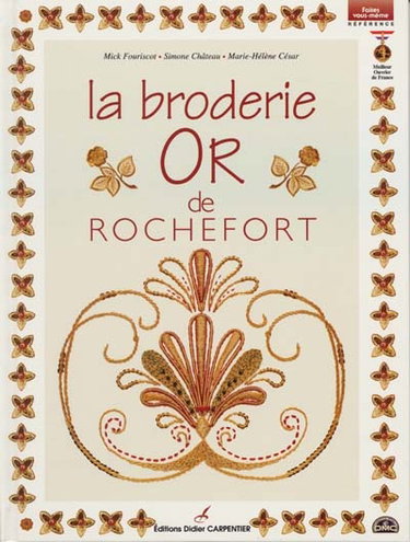 La broderie or de Rochefort