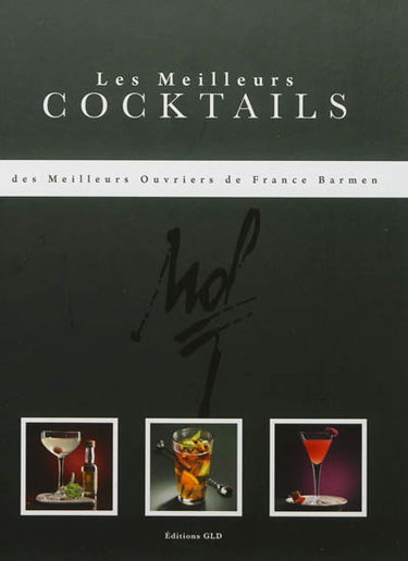 Les meilleurs cocktails des Meilleurs Ouvriers de France Barmen
