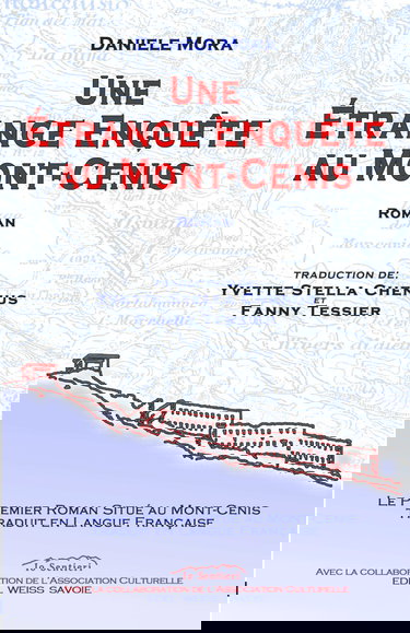 Une Étrange Enquête au Mont Cenis