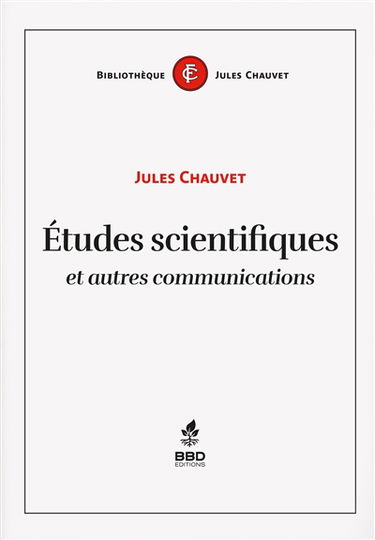 Etudes scientifiques et autres communications