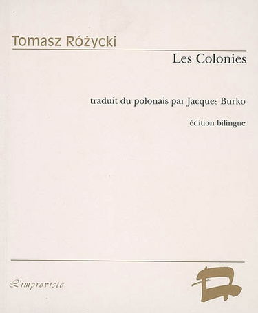Les colonies. Kolonie
