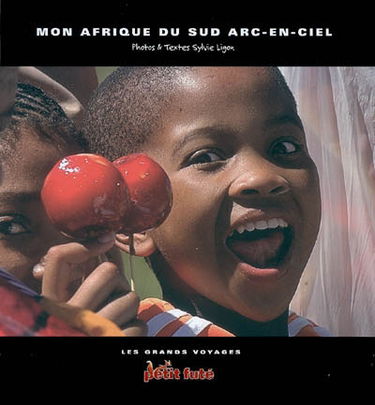 Mon Afrique du Sud arc-en-ciel