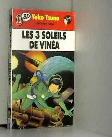 Les 3 soleils de Vinéa