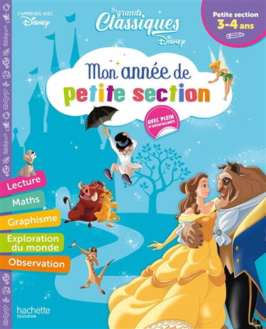 Les grands classiques Disney : mon année de petite section, 3-4 ans