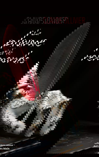 La plume et le remords