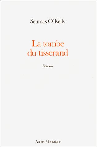 Couverture de La tombe du tisserand