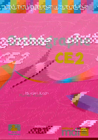 Orthographe CE2