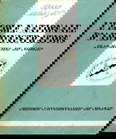 L'Ecole nationale d'administration