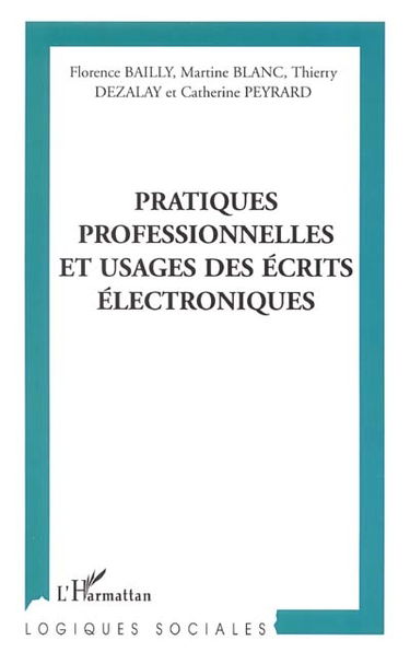 Pratiques professionnelles et usages des écrits électroniques