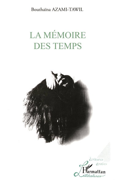 La mémoire des temps