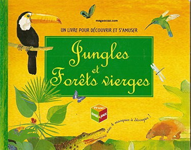 Couverture de Jungles et fôrets vierges