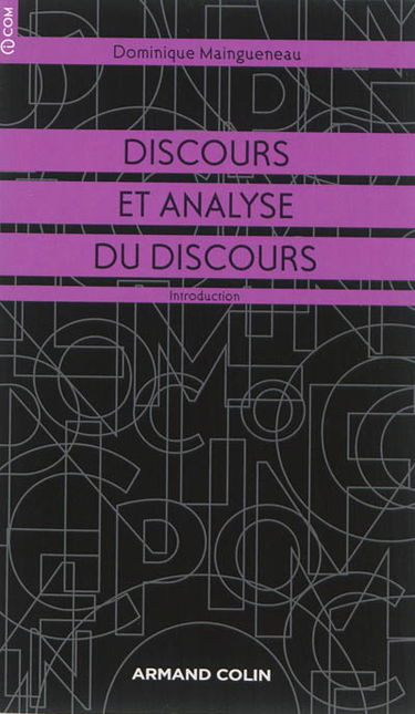 Discours et analyse du discours : une introduction