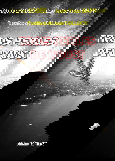 Trois perles de l'oust