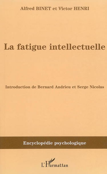 La fatigue intellectuelle (1898)