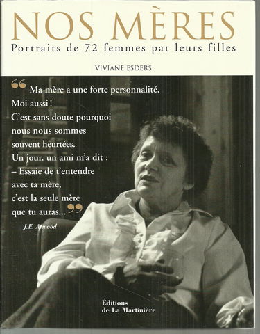 Nos mères : portraits de 72 femmes par leurs filles