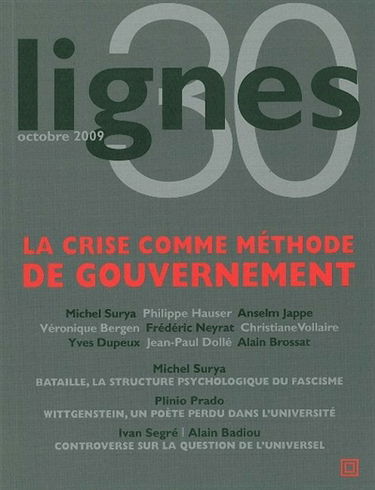 Lignes, n° 30. La crise comme méthode de gouvernement