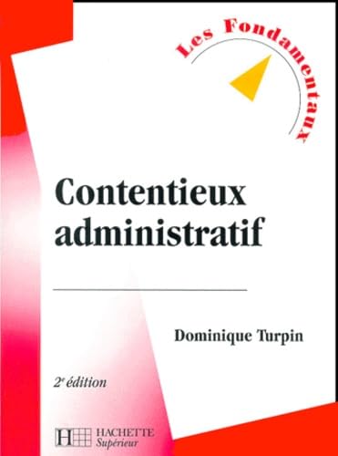 Contentieux administratif, 2e édition