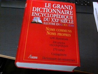 Le grand dictionnaire encyclopédique du XXIe siècle illustré en couleurs