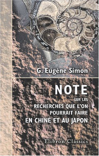 Note sur les recherches que l'on pourrait faire en Chine et au Japon