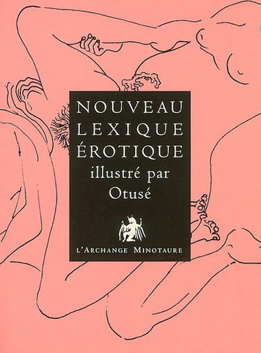 Nouveau lexique érotique illustré par Otusé
