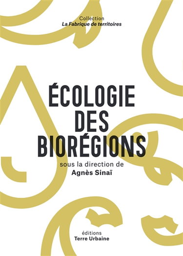 Couverture de Ecologie des biorégions