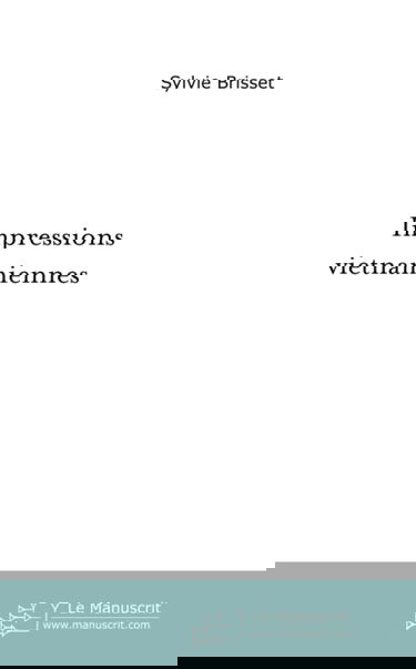Impressions vietnamiennes